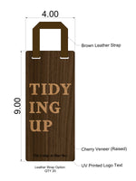 Custom Order 068 for Lodge at Blue Sky - Juan Carlos A. - "Tidying Up" Door Hanger Signs - QTY 20 Pieces - Client #190137
