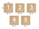 Custom Order 016 for Wymara Restort - Jhen P. - FLOOR 1-5 Signs - Natural Oak + Matte White - QTY 50 Pieces - Client #240140
