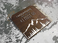 093 Mountains Are Calling Wood Sign