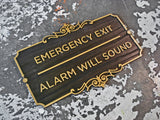 083 Ornate Emergency Exit Alarm Wood Sign